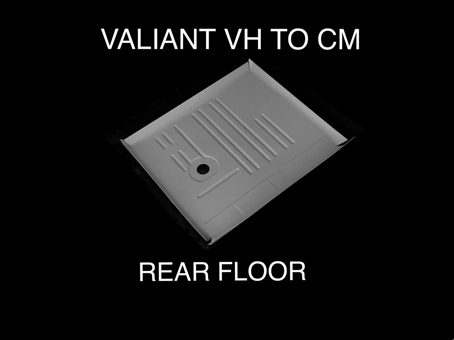 FITS VALIANT VH-CM REAR FLOORS
