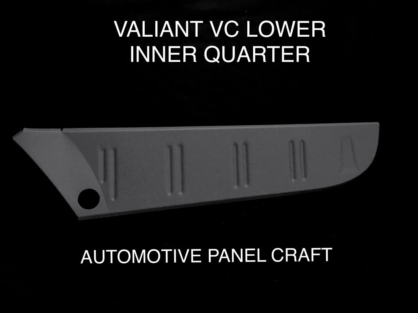 FIT VALIANT VC LOWER INNER QUARTER PANEL