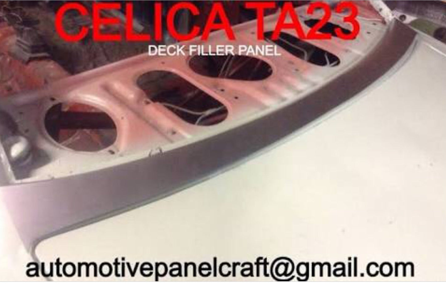 MADE TO FIT TOYOTA CELICA TA23 DECK FILLAR PANEL