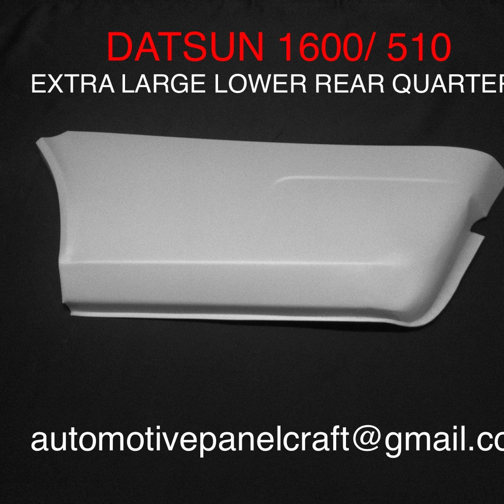 SUITS A DATSUN 1600/510 SSS CUSTOM MADE EXTRA LARGE LOWER REAR QUARTER