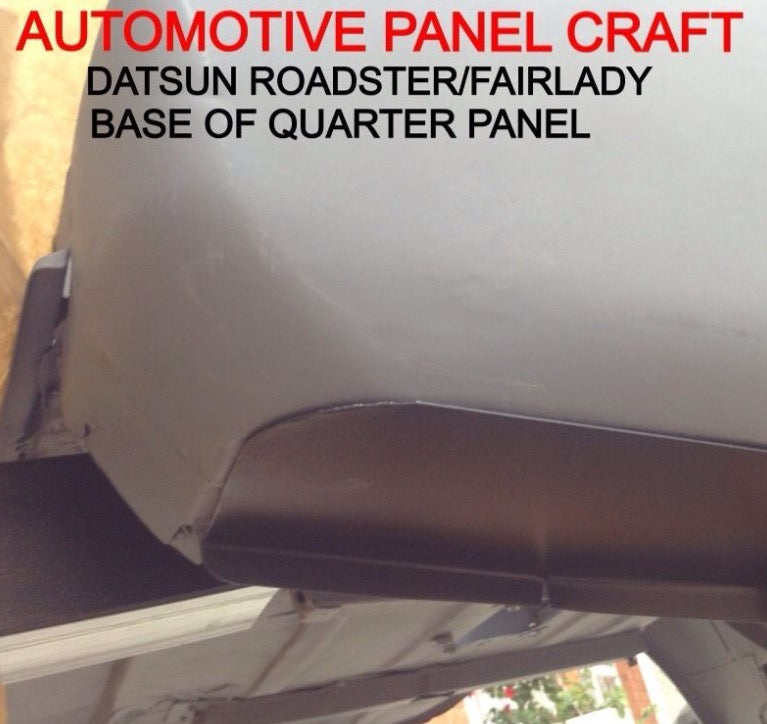 SUITS A DATSUN ROADSTER BASE OF QUARTER PANEL