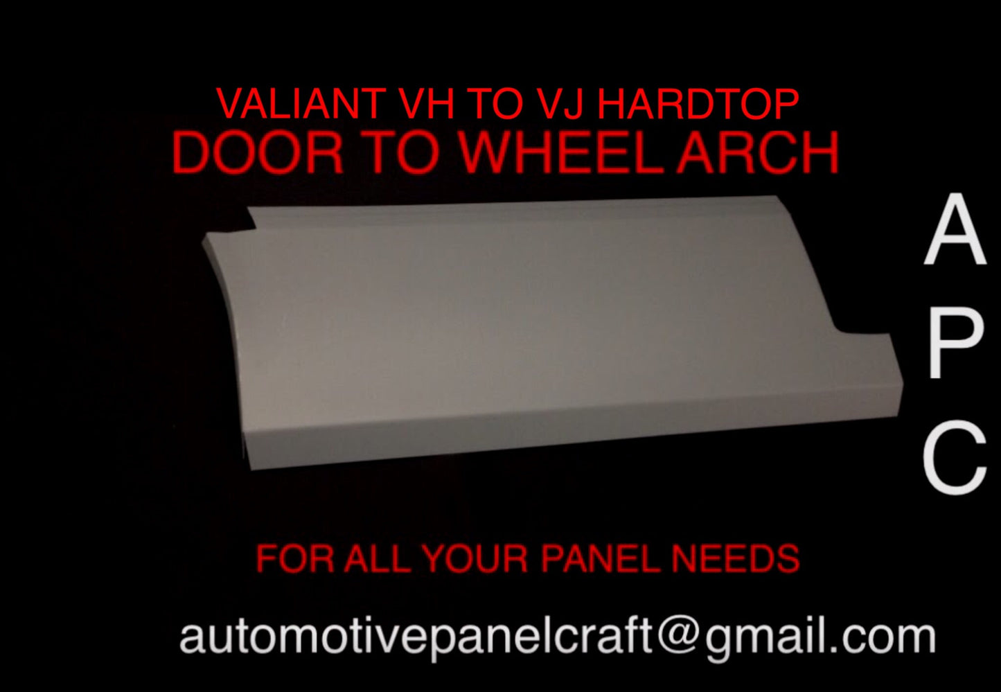 VALIANT VH VJ HARDTOP  DOOR TO WHEEL ARCH
