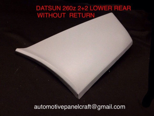 SUITS A DATSUN 260z 2+2 LOWER REAR QUARTER WITHOUT RETURN