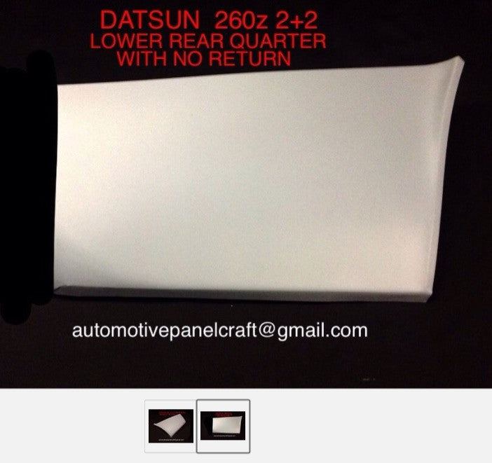 SUITS A DATSUN 260z 2+2 LOWER REAR QUARTER WITHOUT RETURN